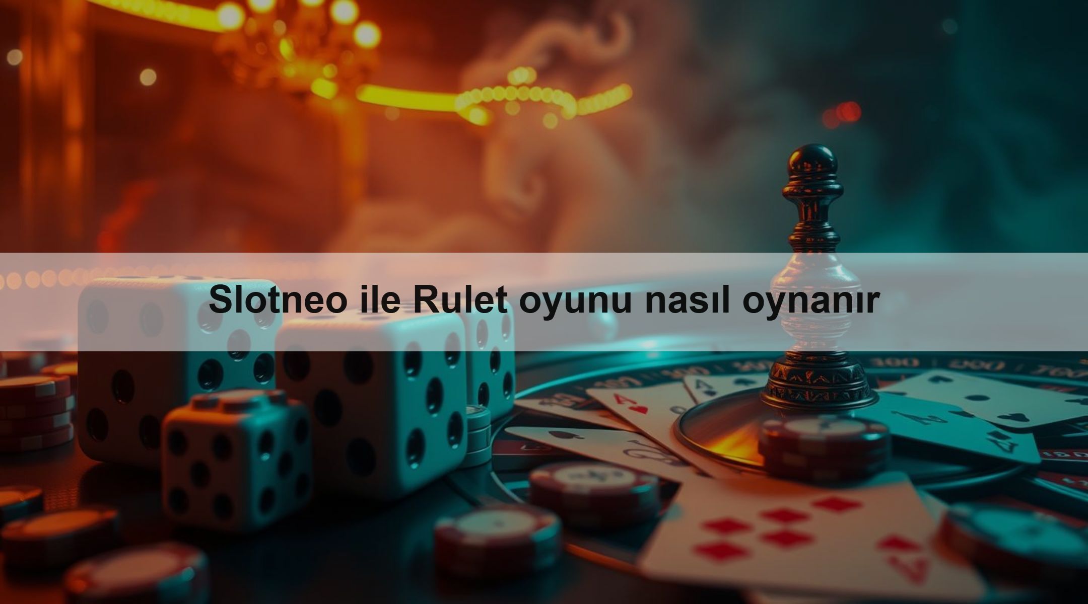 Slotneo ile Rulet oyunu nasıl oynanır