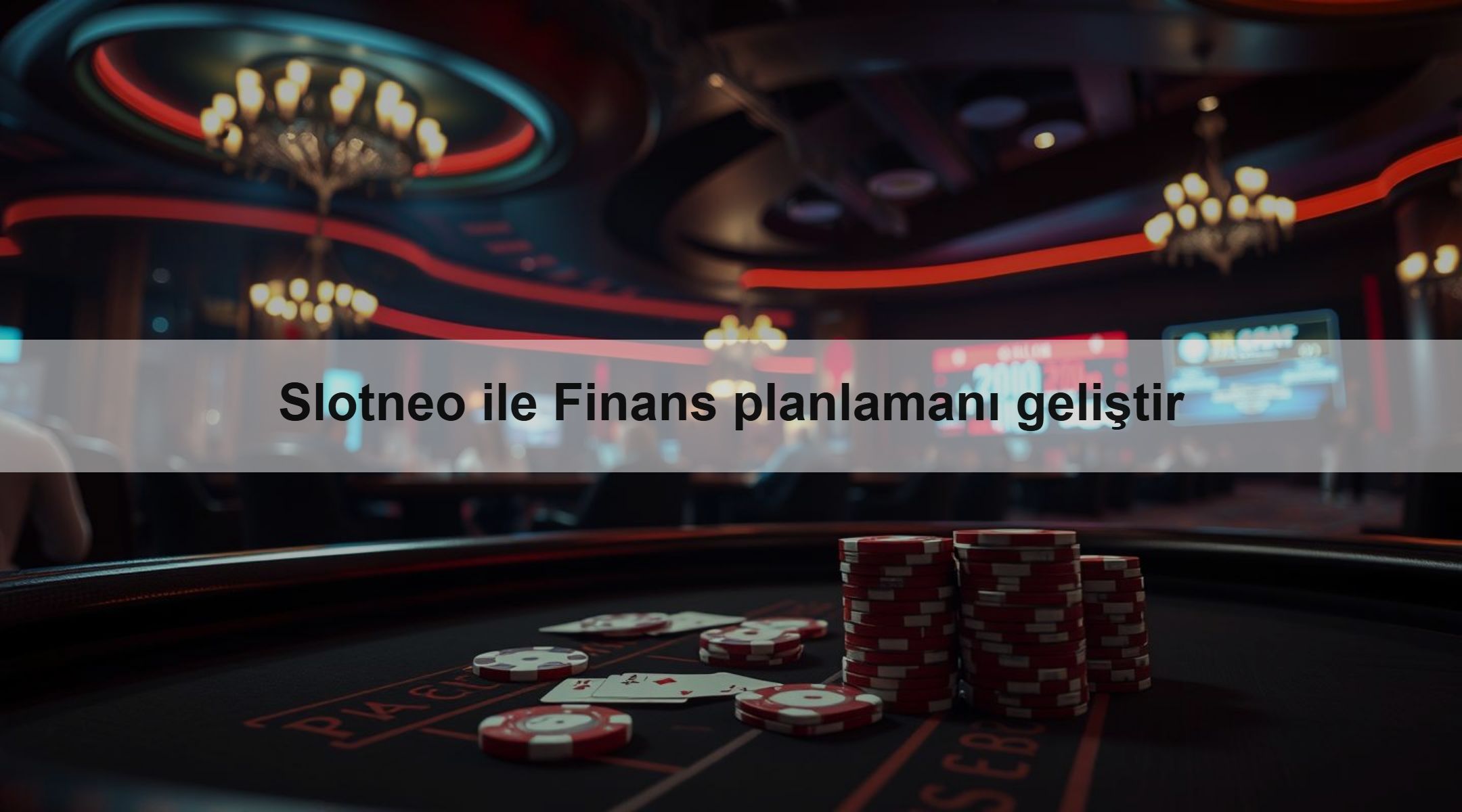 Slotneo ile Finans planlamanı geliştir
