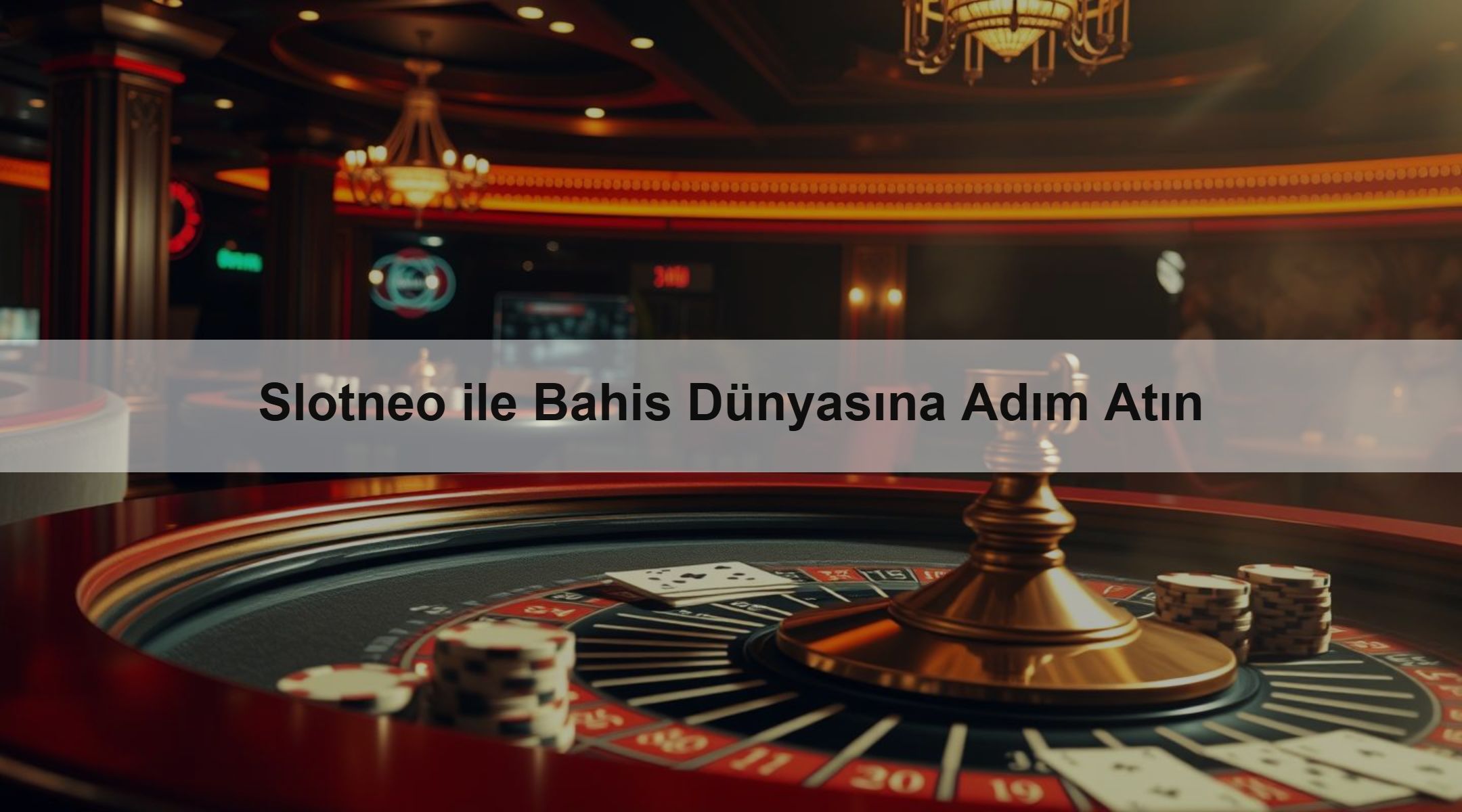 Slotneo ile Bahis Dünyasına Adım Atın