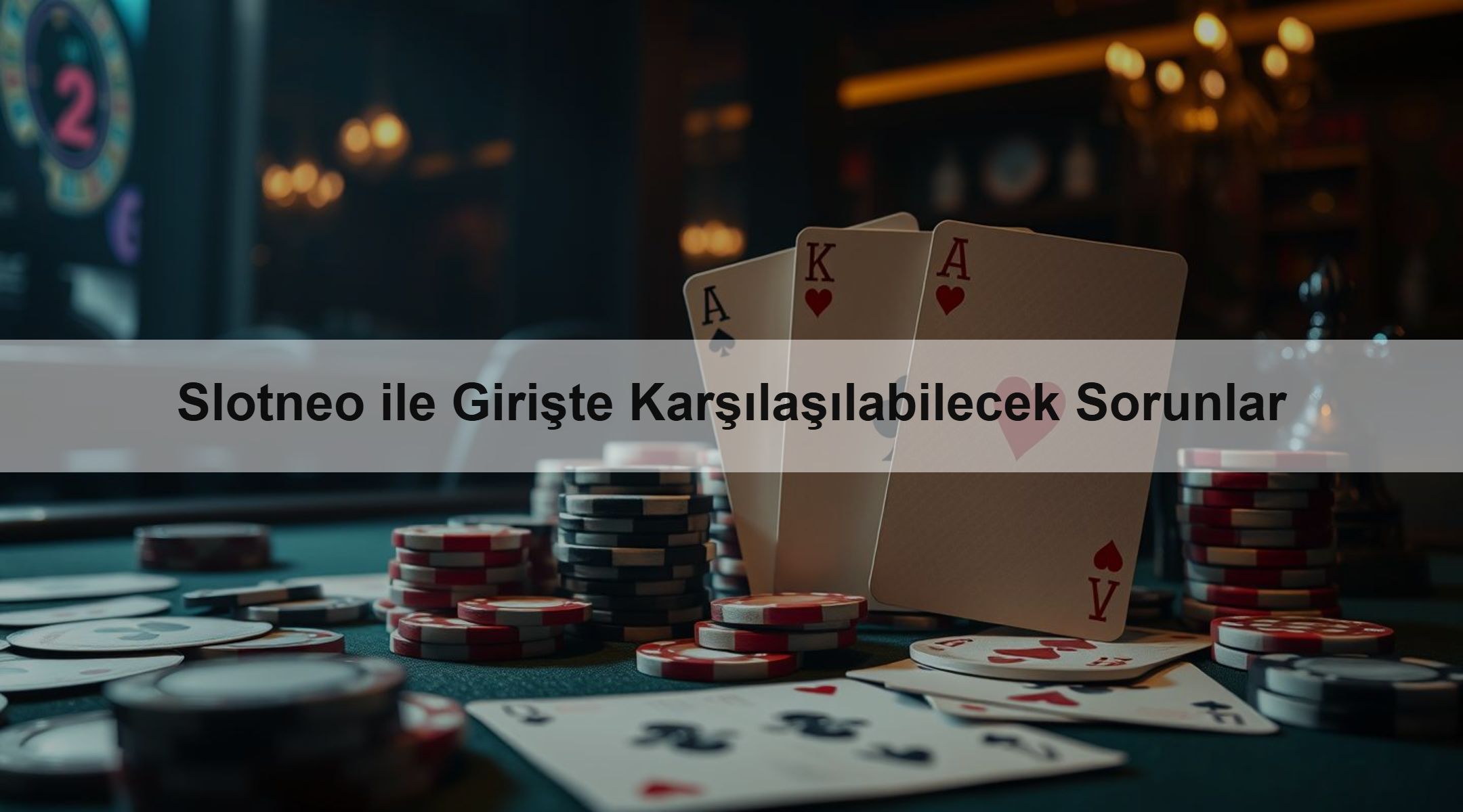 Slotneo ile Girişte Karşılaşılabilecek Sorunlar