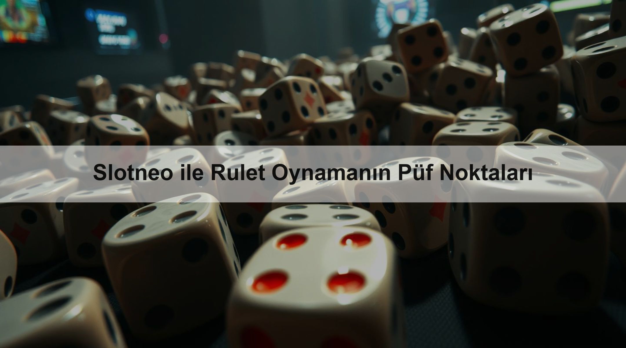 Slotneo ile Rulet Oynamanın Püf Noktaları