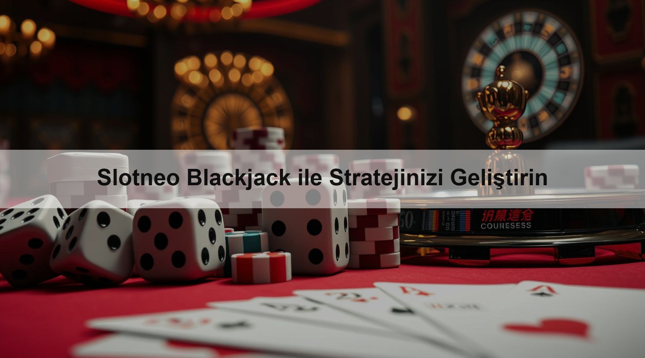 Slotneo Blackjack ile Stratejinizi Geliştirin